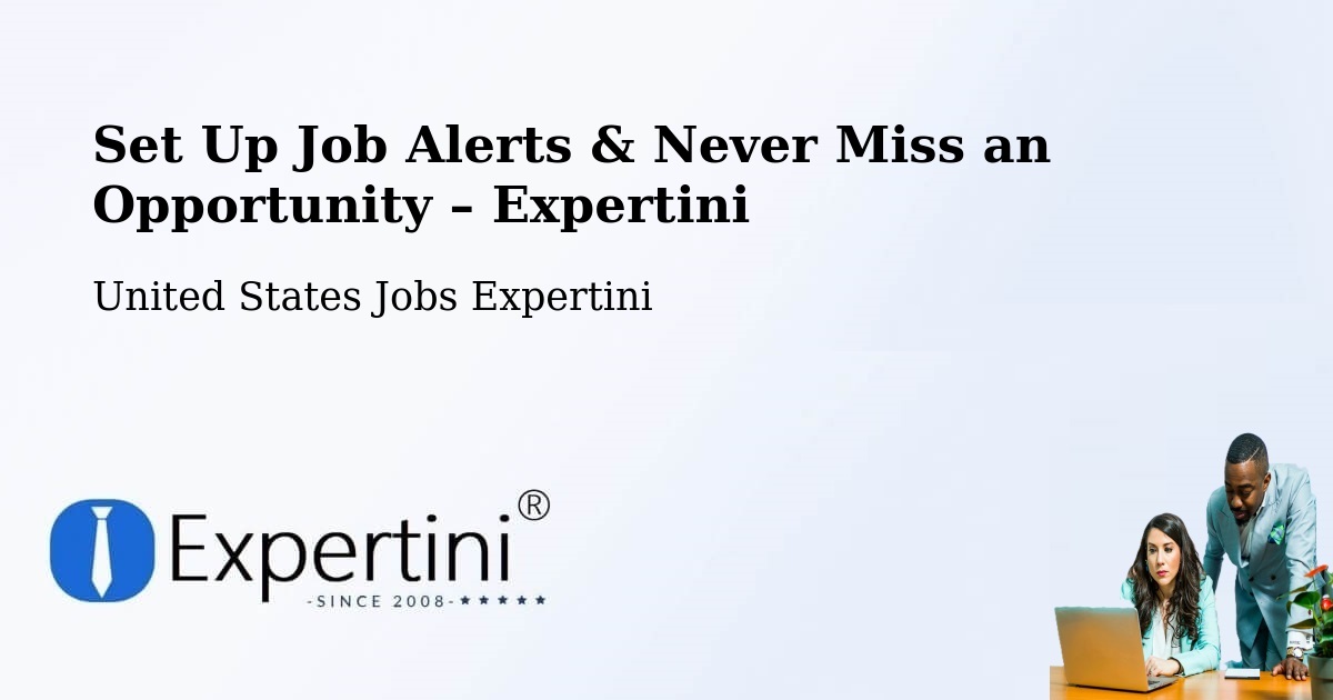 Job Alerts Guide – Get Notified About New Jobs in Opa Locka - Opa Locka, United States Jobs Expertini